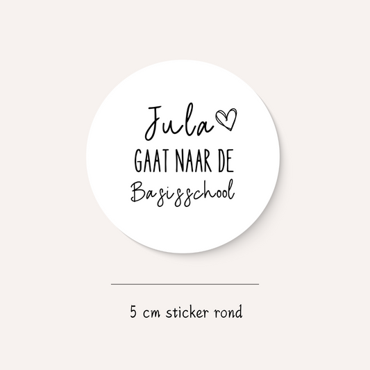 Traktatiesticker naam + gaat naar de basisschool (10 stuks)