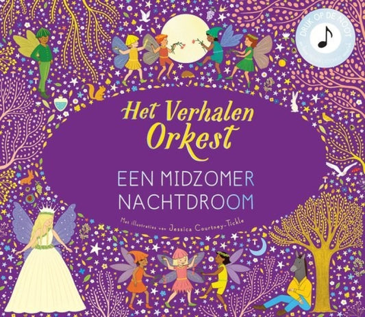 Het verhalen orkest - Een midzomernacht