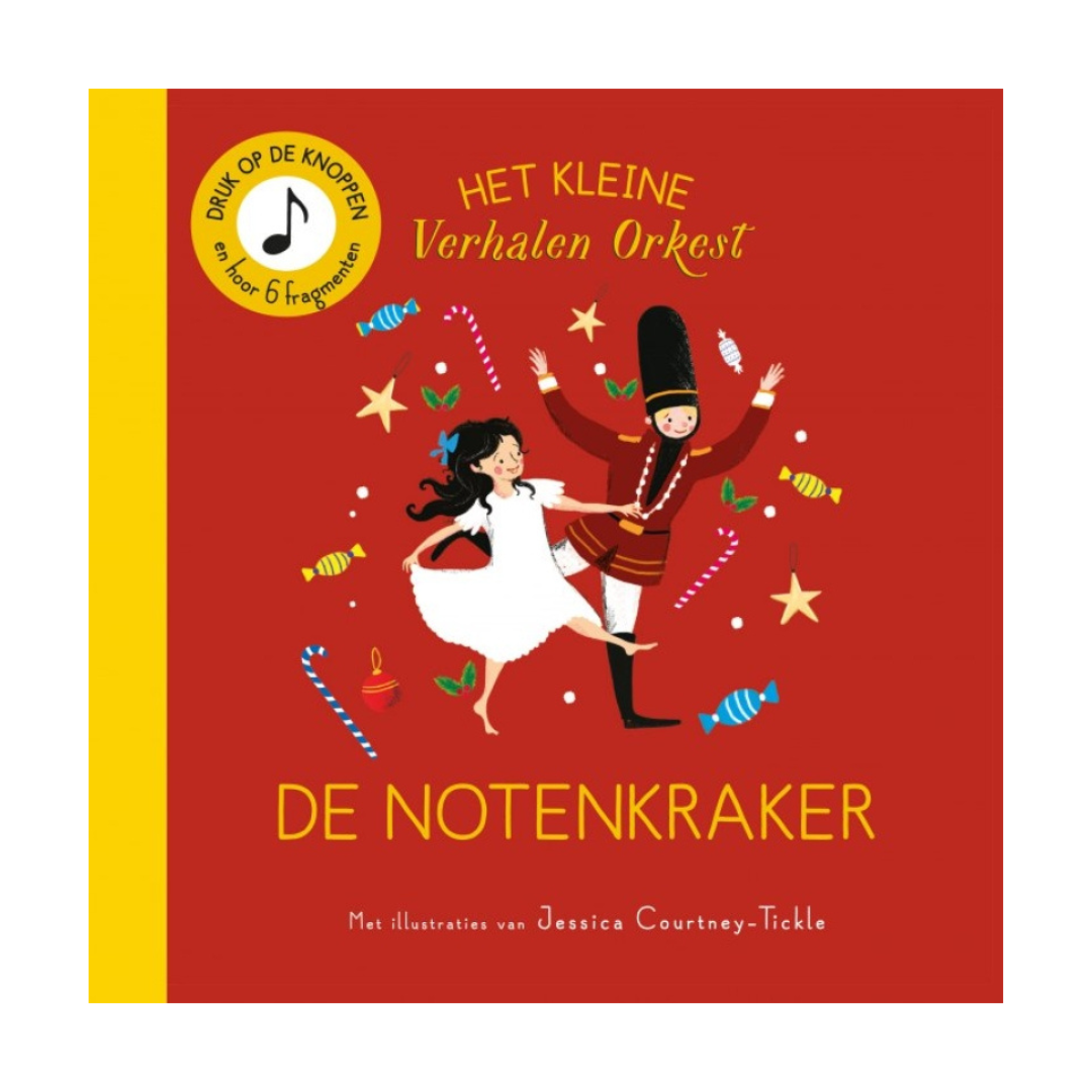 Het kleine Verhalenorkest - De Notenkraker (kartonboek)