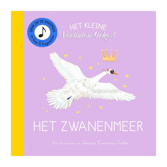 Het kleine Verhalenorkest - Het Zwanenmeer (kartonboek)